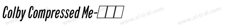 Colby Compressed Me字体转换